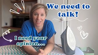 I've had  thoughts and i need your help. 💁🆘sewing and YouTube and life.