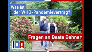 Was ist der WHO-Pandemievertrag? - IDA trifft Beate Bahner