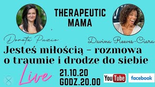 Jesteś miłością - Therapeutic mama - Davina Reeves Ciara