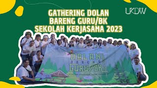 DOLAN BARENG UKDW BERSAMA GURU BK 2023