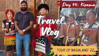 TOUR OF NAGALAND | 2022 | DAY 14 : KISAMA