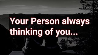 You are always on my mind and in my heart. ❤️❤️ love messages from your person