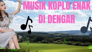 MUSIK KOPLO HUMKE HAMISE CHURA LO VIRAL BEST