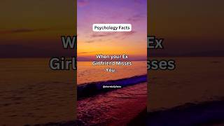 When Your Ex Girlfriend Misses You… She does this… #shorts #psychologyfacts #music