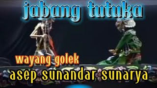 wayang golek jabang tutuka full asep sunandar sunarya