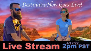 DestinatioNow-100th Travel Tuesday! Starlink Live Stream | Full Time RV Living