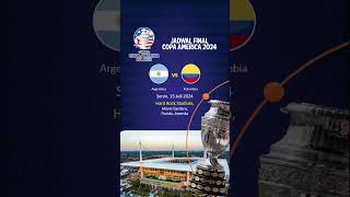 Jadwal Final Copa America 2024