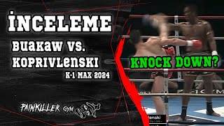 İnceleme - Buakaw vs Koprivlenski K1-MAX 2024