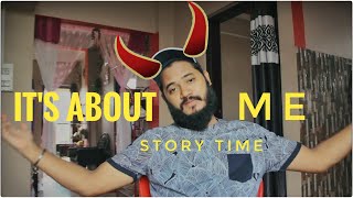 IT'S NOT ABOUT SUCCESS, IT'S ABOUT ME || STORY TIME