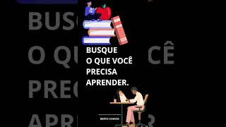 Busque o que você precisa aprender | @bertochaves