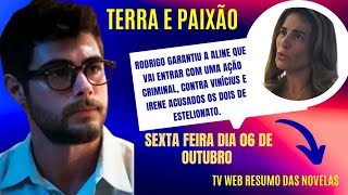 Terra e Paixão Resumo do Capítulo de Sexta Feira dia 06 de Outubro