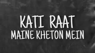 KATI RAAT MAINE KHETO ME SLOWED-REVERBED SONG|STREE-2 ❣️❣️