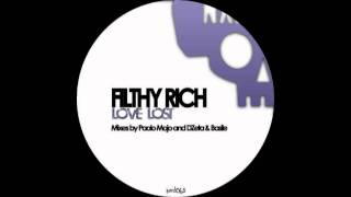 Filthy Rich - Love Lost (DZeta N' Basile Remix) [Neurotraxx Deluxe]