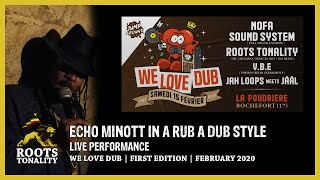 ECHO MINOTT in a Rub a Dub Style with NOFA SOUND SYSTEM - WE LOVE DUB - ROCHEFORT (17)