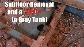 Airstream Subfloor Removal and a Hole in the Gray Tank! - Airstream Renovation