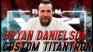 Bryan Danielson Custom Titantron - Born For Greatness