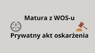 WOS. Prywatny akt oskarżenia