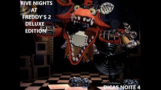 Como passar a noite 4 de Five Nights at Freddy's 2 Deluxe Edition