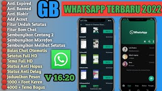 GB WHATSAPP TERBARU 2022 || WHATSAPP GB TERBARU 2022 || GB WA TERBARU V 16.20