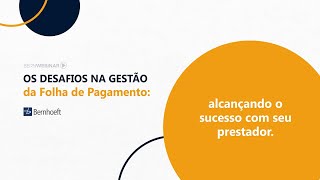 Gestão da Folha de pagamento: como alcançar o sucesso com seu prestador de folha