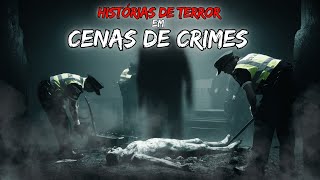 HISTORIAS DE TERRO EM CENAS DE CRIMES RELATOS ASSUSTADORES