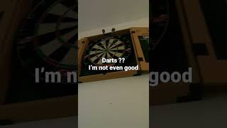 Darts??