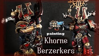 Painting World Eaters Khorne Berzerkers!