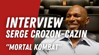 Mortal Kombat : interview de Serge Crozon-Cazin