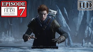 Star Wars Jedi Fallen Order HD Gameplay Walkthrough Episode 7 Ilum And Kujets Tomb (No Commentary)