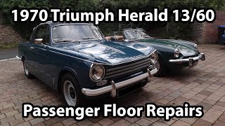 1970 Triumph Herald 13/60 | Part 1 | Passenger floor repairs and body mount replacement