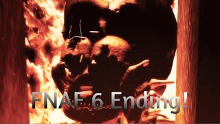 FNAF 6 Ending!