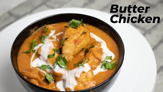 Restaurant Style Butter Chicken | Butter Chicken Recipe | Murgh Makhani | Butter Chicken | बटर चिकन