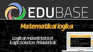 Matematikai Logika - Logikai műveletekkel kapcsolatos feladatok