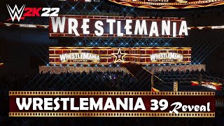 WRESTLEMANIA 39 REVEAL CONCEPT - WWE 2K22 ARENA MODS PC