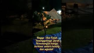 Camping dan menjaga alam adalah bukti syukur kami pada Sang Pencipta