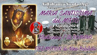 VILLAFRANCA SICULA (Ag) - MARIA Ss. del MIRTO 2024 - Pirotecnica F.lli ROMANO (Setup Show)