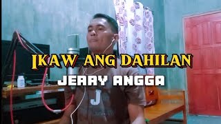 Ikaw ang dahilan | Jerry Angga cover by Jaycari