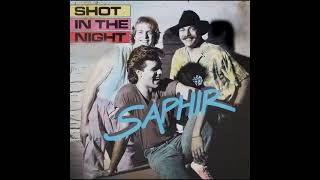 shot in the night   saphir