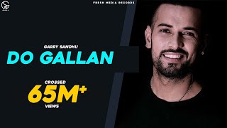 LETS TALK (DO GALLAN ) | Full Video |  GARRY SANDHU | FRESH MEDIA RECORDS