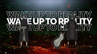 Wake up to reality ~ Madara Uchiha | Royalty [ Amv / Edit]