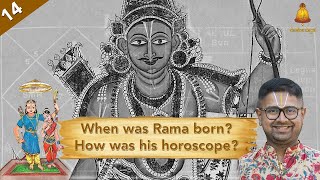 Ep 14|  Bala Kandam | When was Rama born | How was his horoscope