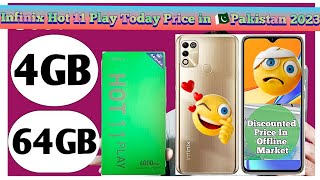 infinix Hot 11 Play Price In pakistan 2023 || infinix  Hot 11 Play used Price in Pakistan 2023