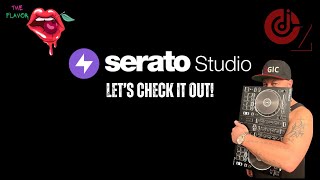 The Flavor w/ DJOz Ozzy - Let's check out Serato Studio