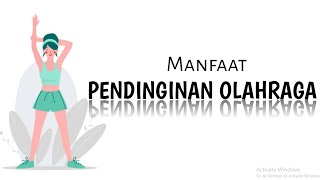 Manfaat Pendinginan Setelah Berolahraga - Contoh Gerakan Pendinginan