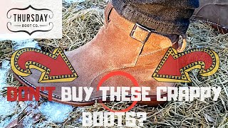 Thursday Boots Quality Is Trash?! (What No One Talks About!)