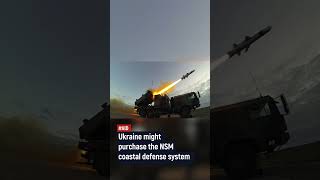 Ukraine might purchase the NSM coastal defense system