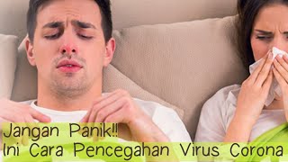 Info Kesehatan | Cara Pencegahan Virus Corona