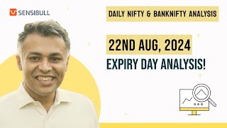 NIFTY and BANKNIFTY Analysis for tomorrow 22 August