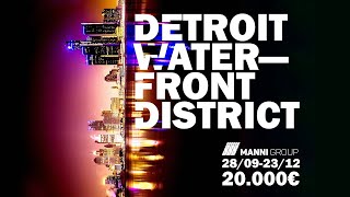 Detroit Waterfront District | Official Video