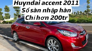 Huyndai accent 2011 số sàn nhập hàn chỉ hơn 200tr #otocu #huyndai #namleoto